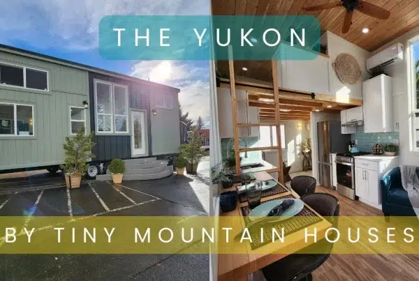 the yukon tiny house by tiny mountain houses